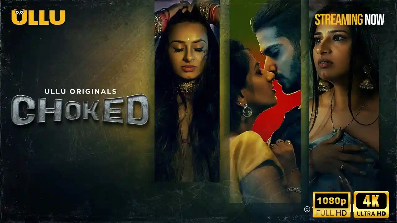 Choked Episode 3 Ullu Originals Hindi XXX Web Series