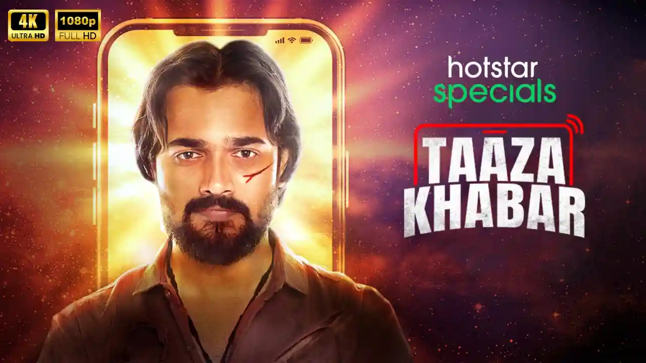 Taaza Khabar Season 1 (2024) [Hindi] Full HD 720p – 480p – 1080p